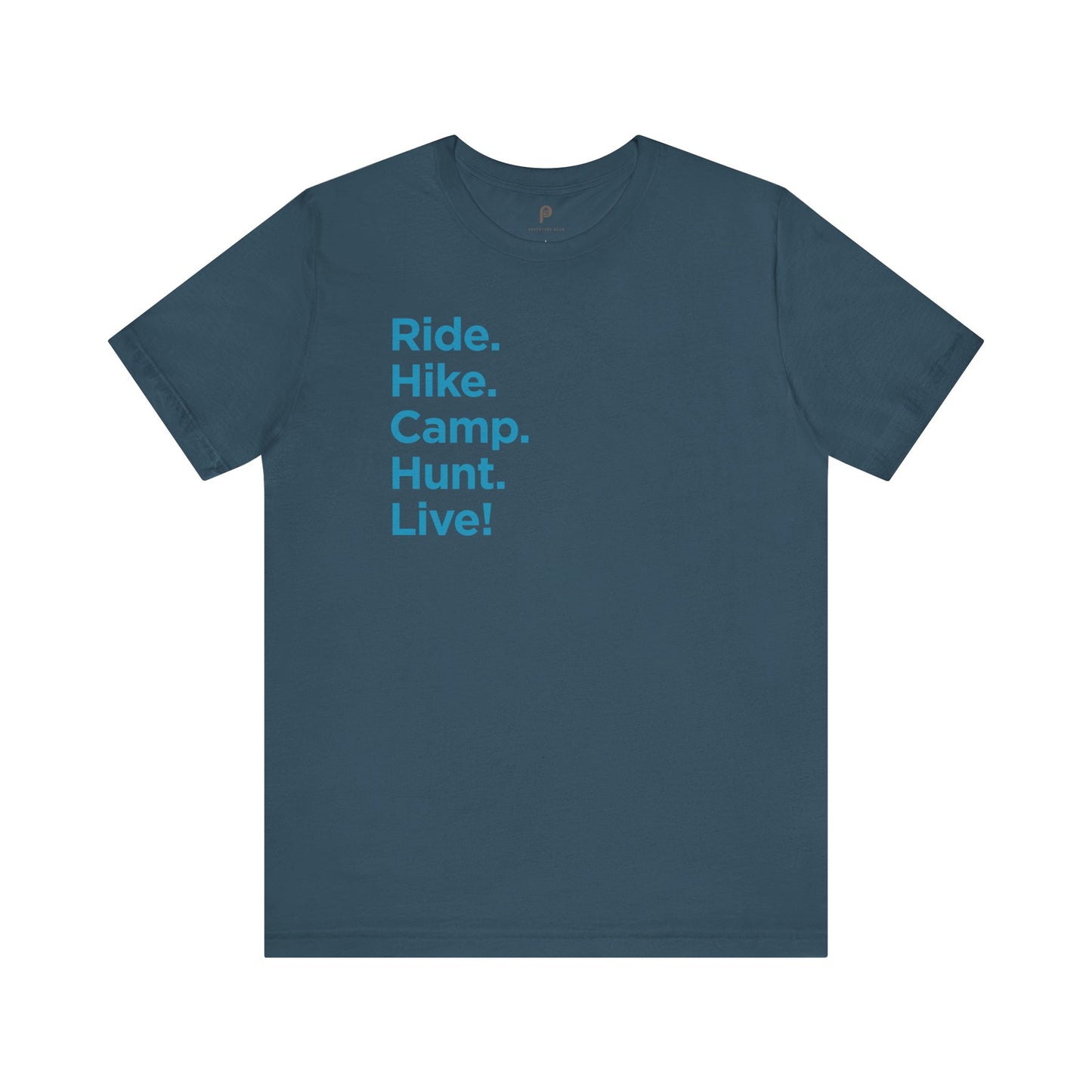 Unisex Adventure Gear Jersey Tee | Ride. Hike. Camp. Hunt. Live! | Blue